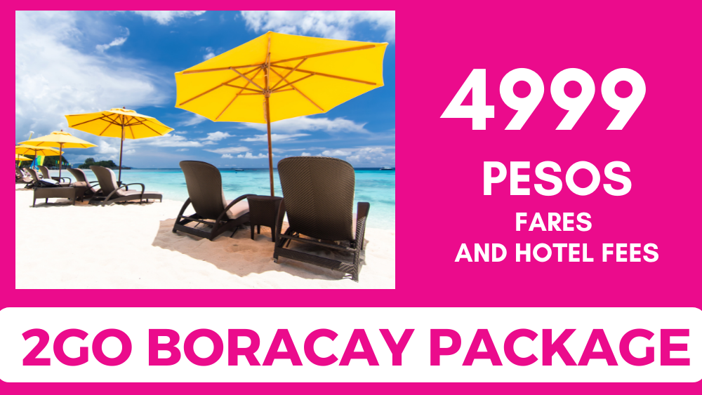 2GO Travel Boracay 3D2N Fare and Hotel Package 2021 2Go Promos for